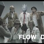 FLOW「DAYS」MUSIC VIDEO (TVアニメ『交響詩篇エウレカセブン』オープニングテーマ)