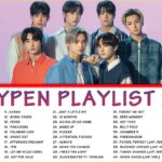 ENHYPEN (엔하이픈) ベストヒット曲メドレー 2022 UPDATED🎵 ENHYPEN 人気曲メドレー  |  ENHYPEN Playlist