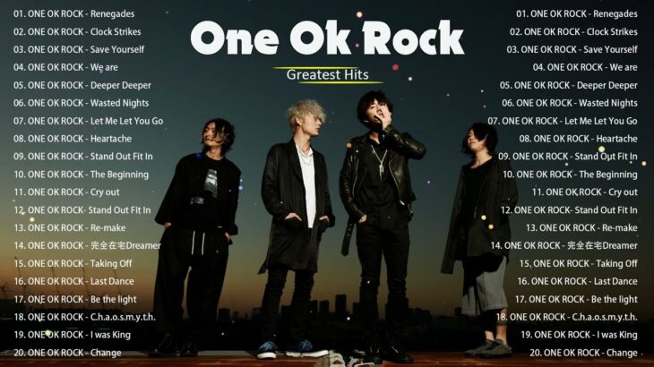 one ok rock playlist hits 2022  2022ヒット曲メドレー  one ok rock we are,one ok rock wherever you are