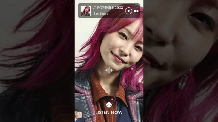 J POP 最新曲2023 #音楽ランキング最新  #jpop最新曲ランキング邦楽 2023 #shorts