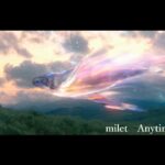 milet「Anytime Anywhere」MUSIC VIDEO (TVアニメ『葬送のフリーレン』エンディングテーマ)