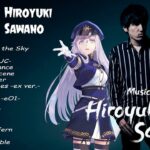 【作業用BGM】澤野弘之の神戦闘曲最強アニソンメドレー  BGM  Epic  Anime Music Mix OST   Best of Hiroyuki Sawano #8