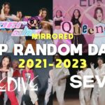 [MIRRORED] KPOP RANDOM DANCE – POPULAR/ICONIC | BEST SONGS OF 2021 – 2023