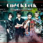 One Ok Rock playlist | One Ok Rock music  2022ヒット曲メドレー  yoasobi,first take,ヨルシカ,米津玄師,ayase,aimer