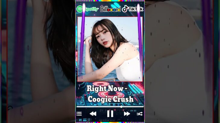 【TikTok メドレー】Right Now – Coogie Crush   #tiktok #jpop #tiktokメドレー最新 #shorst #ティックトック #viral #dance
