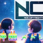 【広告なし・作業用・睡眠用BGM】NCS最新曲メドレー,NoCopyrightSounds,NCS