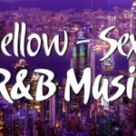 【最高のR&B曲】2023年の最新洋楽R&Bをまとめています🎶良いムードを演出するお洒落なR&B 20選 – Night Chill With R&B