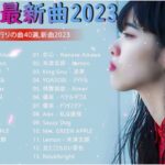 有名曲jpop メドレー 2024 🎸 音楽ランキング最新 🎸 邦楽ランキング最新 2024