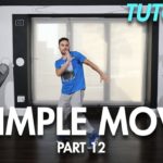3 Simple Dance Moves for Beginners – Part 12 (Hip Hop Dance Moves Tutorial) | Mihran Kirakosian