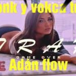 Hip hop gansgta trap rap ronk y vokca Adán flow sonsonate el salvador 2018