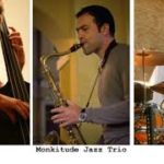 MONKITUDE jazz trio – “In walked Bud”