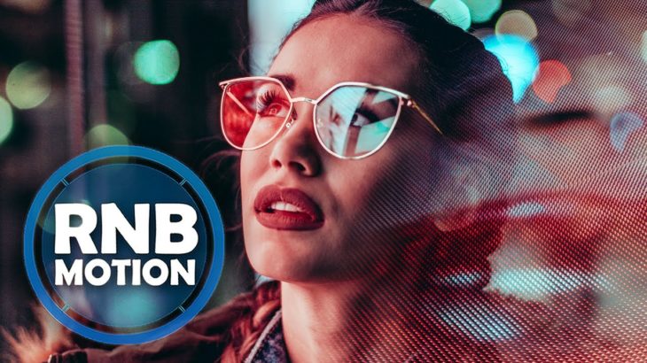 New Hot Summer R&B Urban & Hip Hop Songs Mix 2018 Top Black Hits 2018 Club Party Charts – RnB Motion