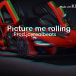 “Picture me rolling”- rap hip hop beat/Instrumental(prod.jayrealbeats