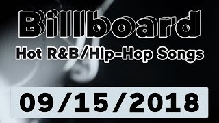 Billboard Top 50 Hot R&B/Hip-Hop/Rap Songs (September 15, 2018)