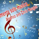 Momento solo musica – Alephso and Chris Haugen – R&B – ESTATE 2018