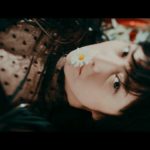 鬼束ちひろ – ヒナギク(Music Video Short ver.)