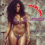 (NEW R&B RnB)_DARLING – LA’NIQUE n BOWTOWN