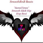 Sometimes – Smooth R&B Beat