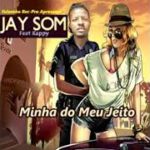 Jay Som Feat Kappy Designe Minha do Meu Jeito(R&B)