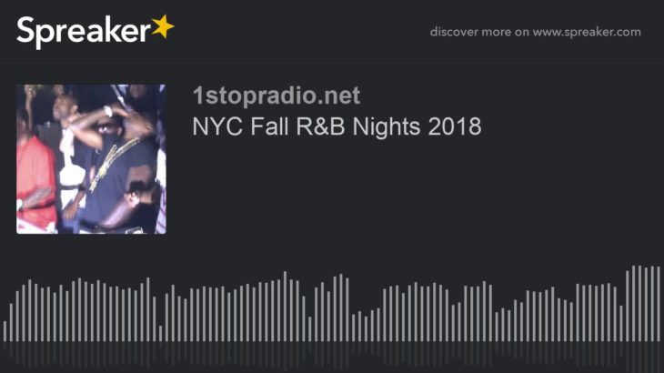 NYC Fall R&B Nights 2018 (part 1 of 6)