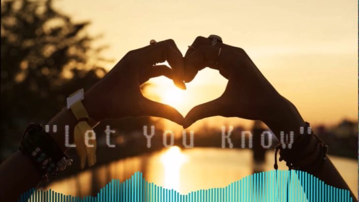 R&B/Pop Beat 2018 | “Let You Know” | Piano Love Instrumental