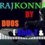 Rajkonna || New Bangla song by R&B Duos ( Shib-Z & Zaki)