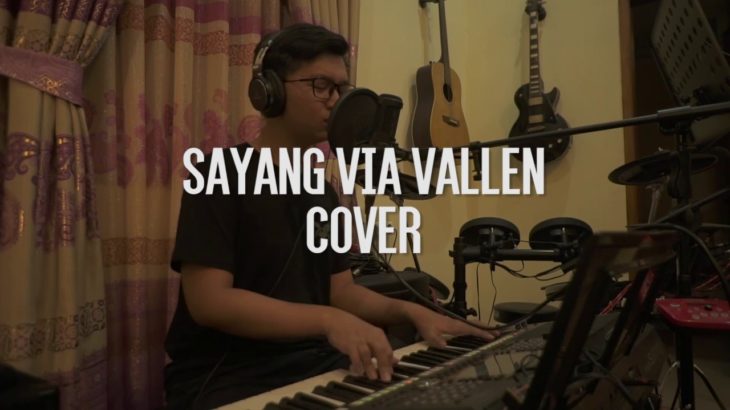 Sayang Via Vallen – Laksa (R&B Cover)