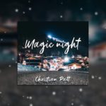 Christian Patt – “Magic Night” (Relax Beat) R&B / Hip hop / lofi | Chill beat 2018 / Instrumental