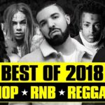 🔥 Hot Right Now – Best of 2018 | Best R&B Hip Hop Rap Dancehall Songs of 2018 | New Year 2019 Mix