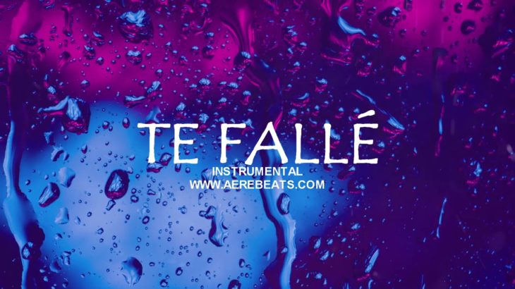 TE FALLÉ – Pista de Trap Sensual Trap Beat x Smooth Trap R&B HIP-HOP FREE INSTRUMENTAL Aere Beats