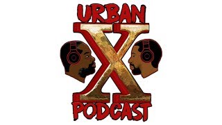 Urban X Podcast 037: Kodak vs Ebro, Who’s the King of R&B, NASA Presses Steph Curry