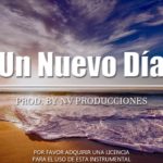 BEAT de RAP Melódico | Instrumental de Rap | Pista de RAP | Estilo R&B – Reggae | “Un Nuevo Día”