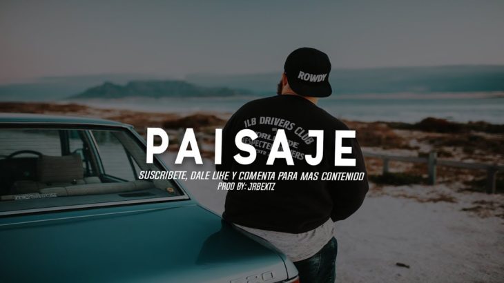 “Paisaje” Instrumental Hip Hop Soul Jazz Base De Rap 2019 R&B│Mbeatz