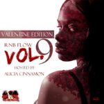 R&B FLOW VOL .9 HOSTED BY ALICIA CINNAMON