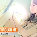 『R&B』   It Runs Through Me  –  Tom Misch feat. De La Soul