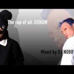 JISHOW  “Sel In” Mixed by DJ NOBB 2017年12月9日!  限定100枚 [CM]