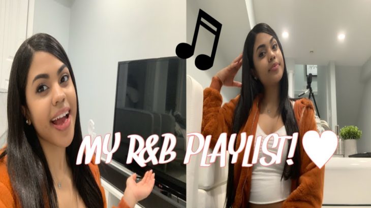 R&B PLAYLIST 2019!