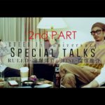 RUEED 15th SPECIAL TALKS 2nd PART ｢窪塚洋介 / 卍LINE × 窪塚俊介 × RUEED｣