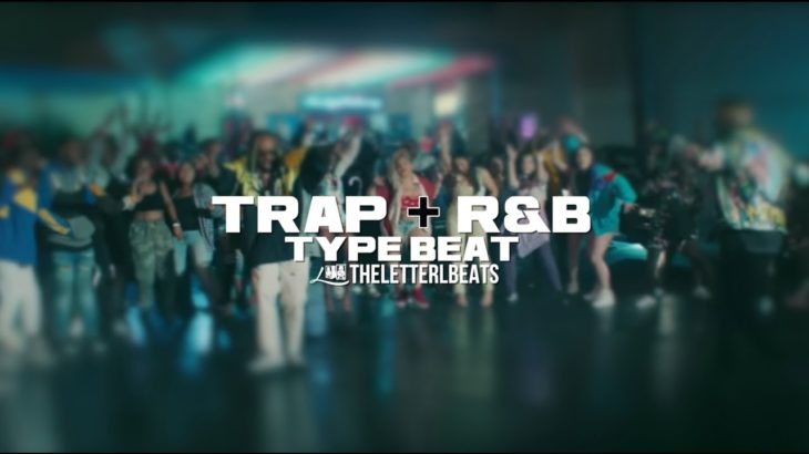 [FREE] Trap + R&B Type Beat 2019 Exclusively At Beatstars | TheLetterLBeats