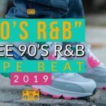 Free 90’s R&B Type Beat Instrumental 2019 (Free Beats)