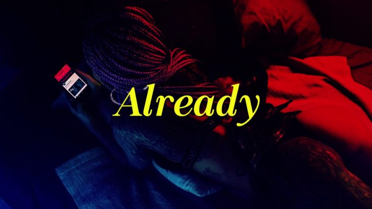 Bryson Tiller type beat – ‘Already’ | Trapsoul R&B instrumental