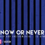 ”Now Or Never” – Epic Hip Hop Instrumental Freestyle Club R&B Rap Beat | New 2019 #Instrumentals