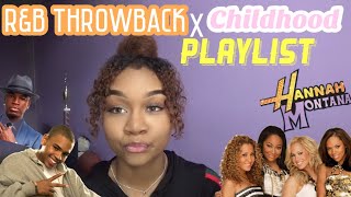 THROWBACK R&B / CHILDHOOD PLAYLIST