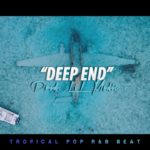 ‘Deep End’ – Happy Tropical Pop R&B Beat 2019