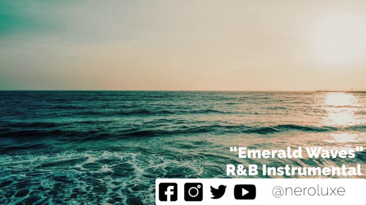 Emerald Waves – R&B Instrumental / Beat (Prod. By Nero Luxe)