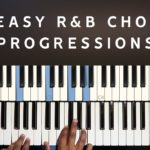3 Easy R&B Chord Progressions