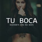 “Tu Boca” Beat Romantico Trap | Emotional R&B Instrumental | USO LIBRE