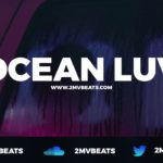 [FREE] Bryson Tiller x Kehlani R&B Soul Type Beat ”OCEAN LUV” | Smooth Instrumental | 2MVBeats