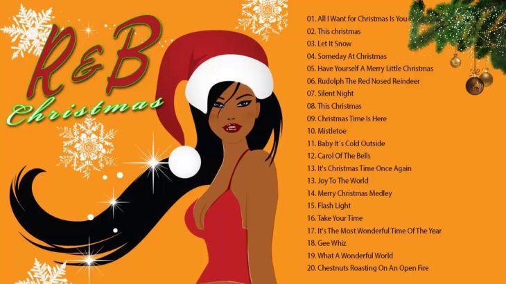 R&B Christmas Songs 2020 ♪ღ♫ R&B Christmas Music Mix ♪ღ♫ R&B Christmas Songs Playlist