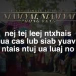 Niam Yai – Phong Vang (Nkauj Hmoob R&B Tawm Tshiab 2019-20)
